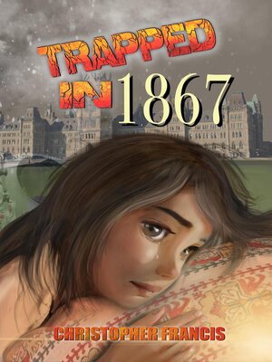 cover image of Trapped in 1867